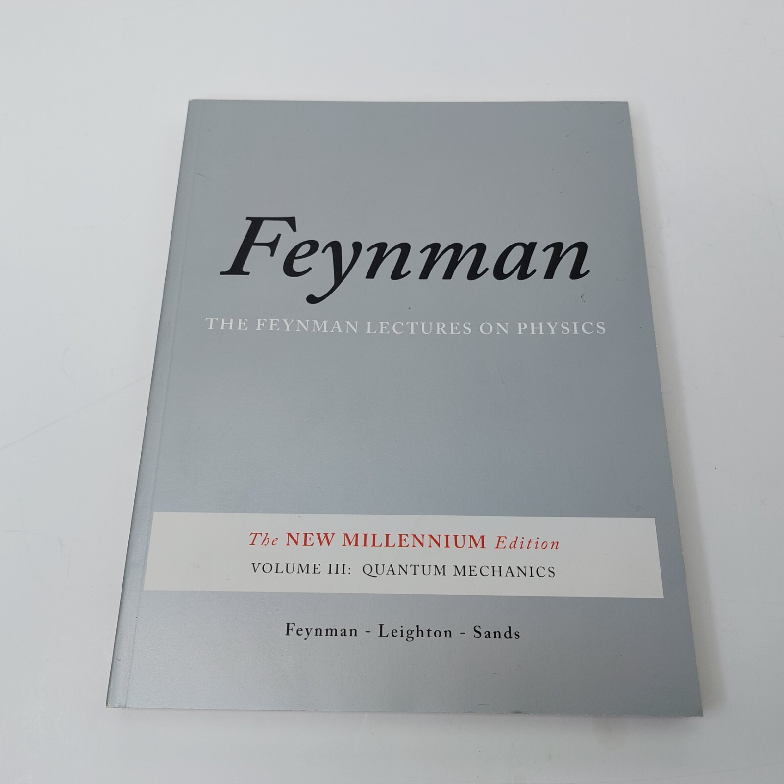 Feynman Lectures on Physics Vol III Quantum Mechanics The New Millennium Ed MINT