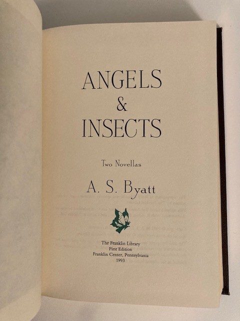 Angels and Insects by A.S. Byatt (1993, HC) SIGNED Franklin 1st Like New Sealed