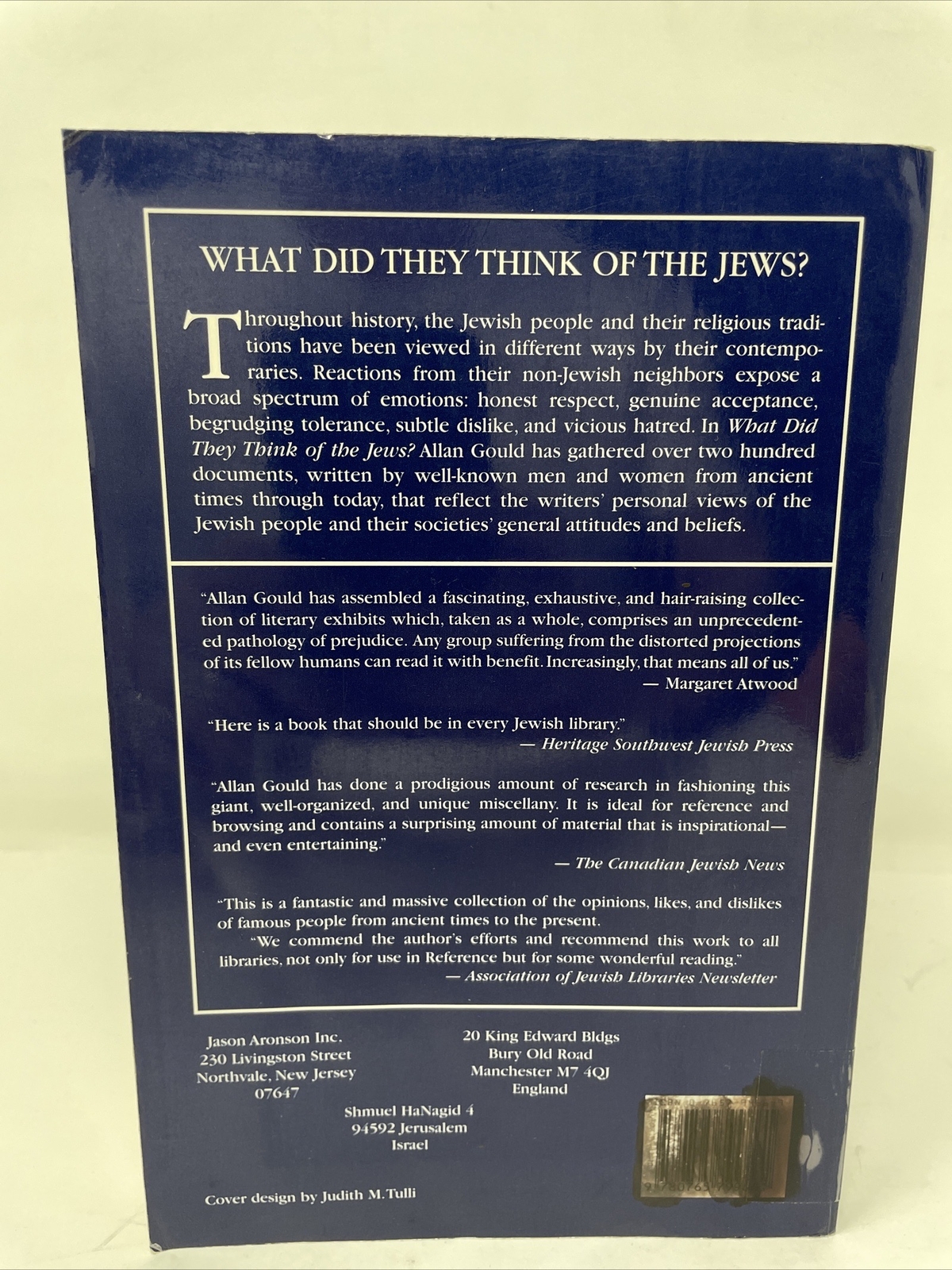 What Did They Think of the Jews? 1st Softcover Ed 1997 by Allan Gould
