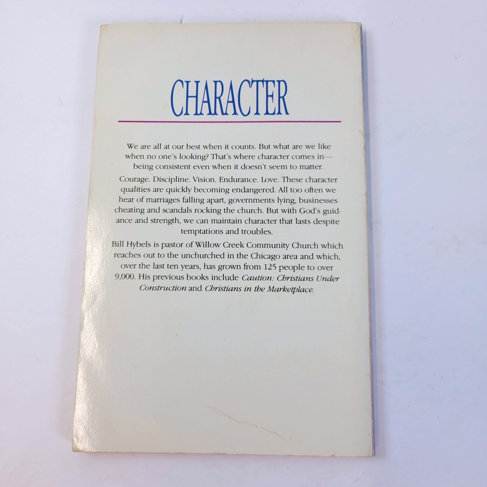 Who You Are When No One&rsquo;s Looking Bill Hybels Book InterVarsity Press