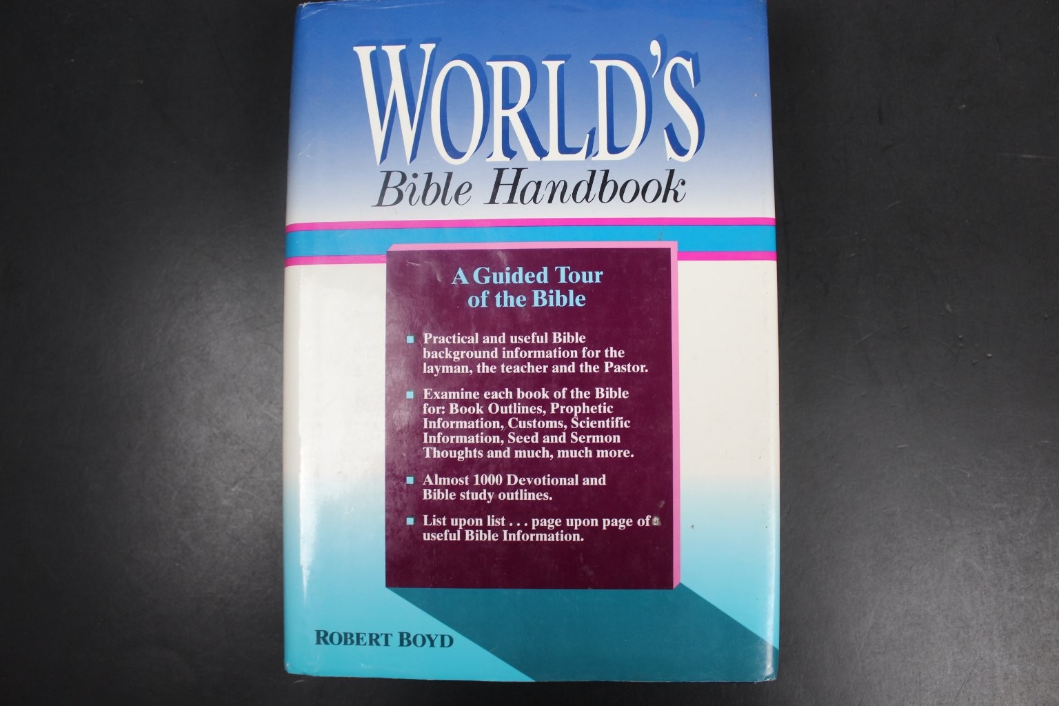 WORLD&rsquo;S Bible Handbook Robert T. Boyd 1991 Study Guide World Bible Publishers