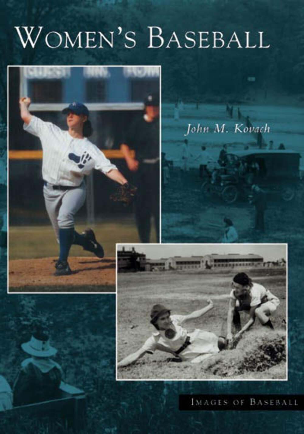 NEW Arcadia Publishing Women&rsquo;s Baseball, MI 9780738533803 Images of Baseball Tra