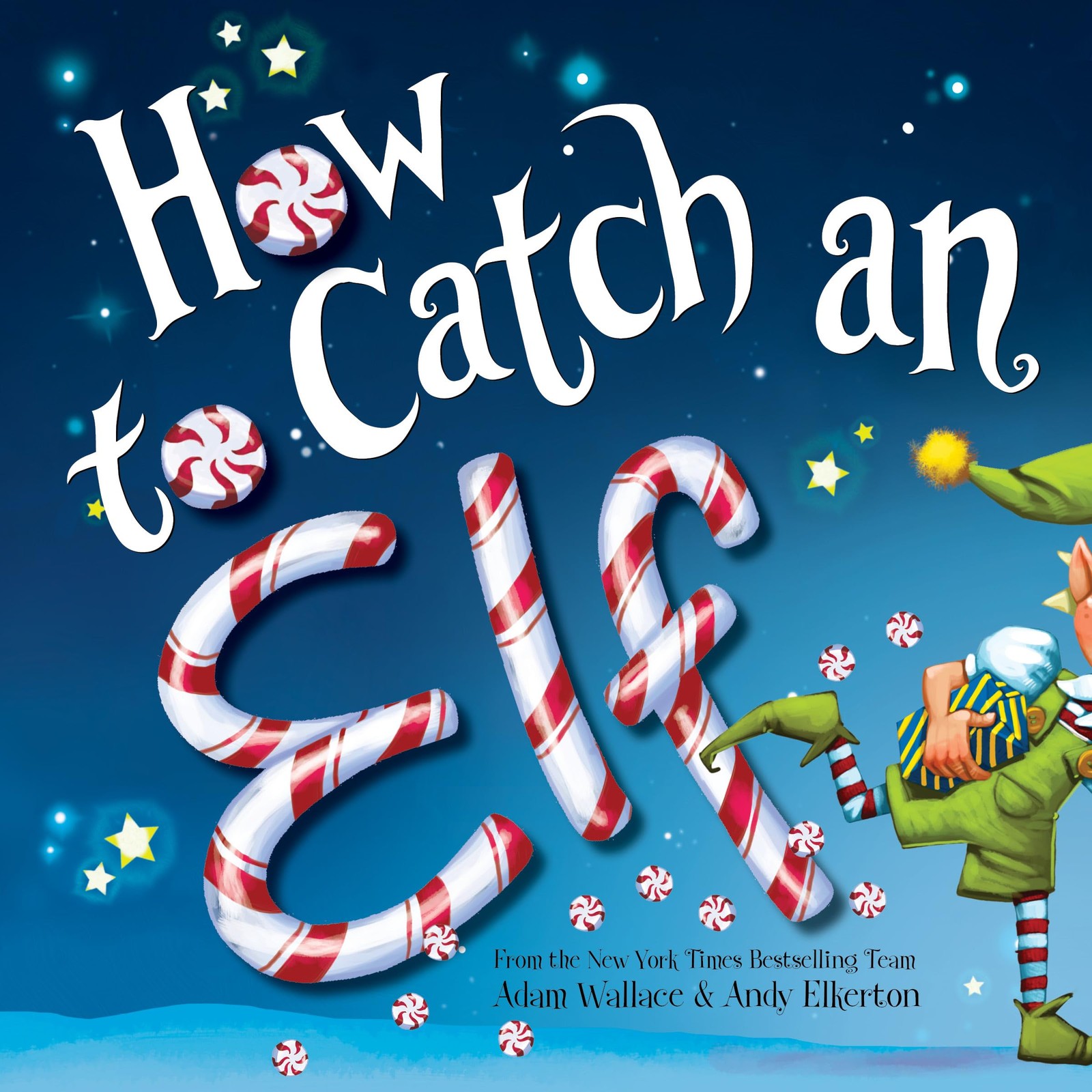 How to Catch an Elf – Wallace, Adam|Elkerton, Andy – Good – See condition no…