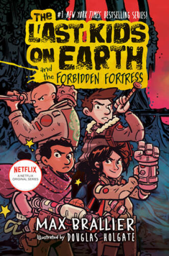 The Last Kids on Earth and the Forbidden Fortress – Hardcover – GOOD