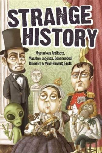 Strange History – Paperback By Bathroom Readers&rsquo; Institute – VERY GOOD