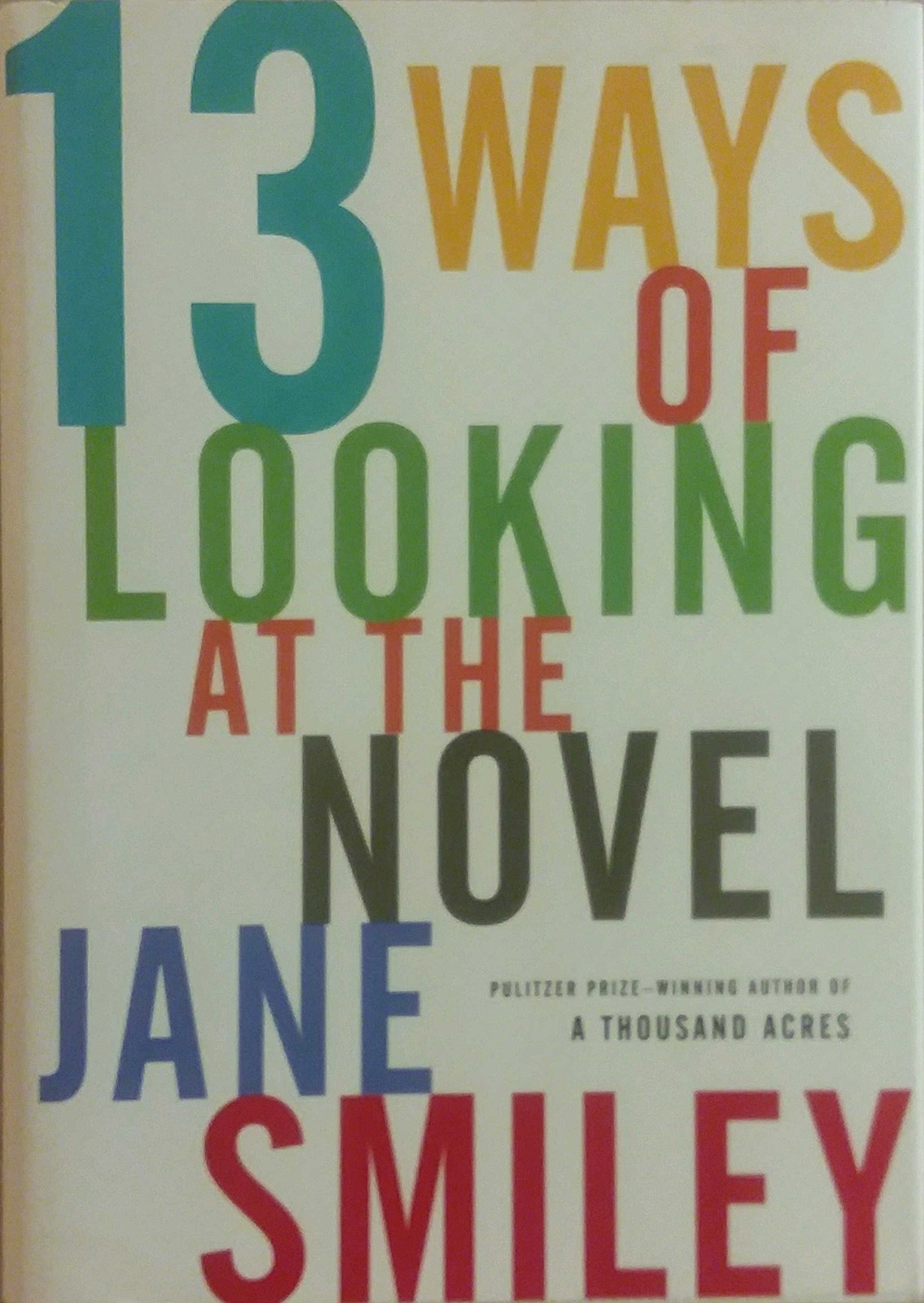 13 Ways of Looking at the Novel