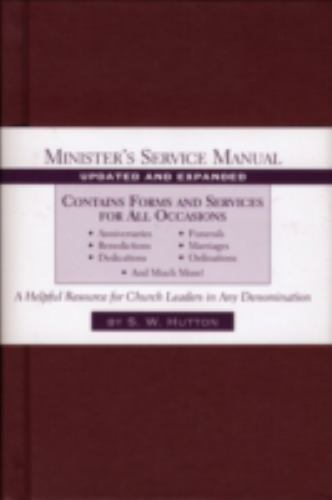 Minister&rsquo;s Service Manual Hutton, Samuel Ward hardcover Used – Very Good
