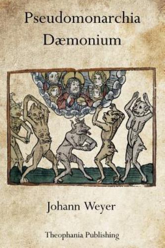 Pseudomonarchia Daemonium by Weyer, Johann, Brand New, Free shipping in the US
