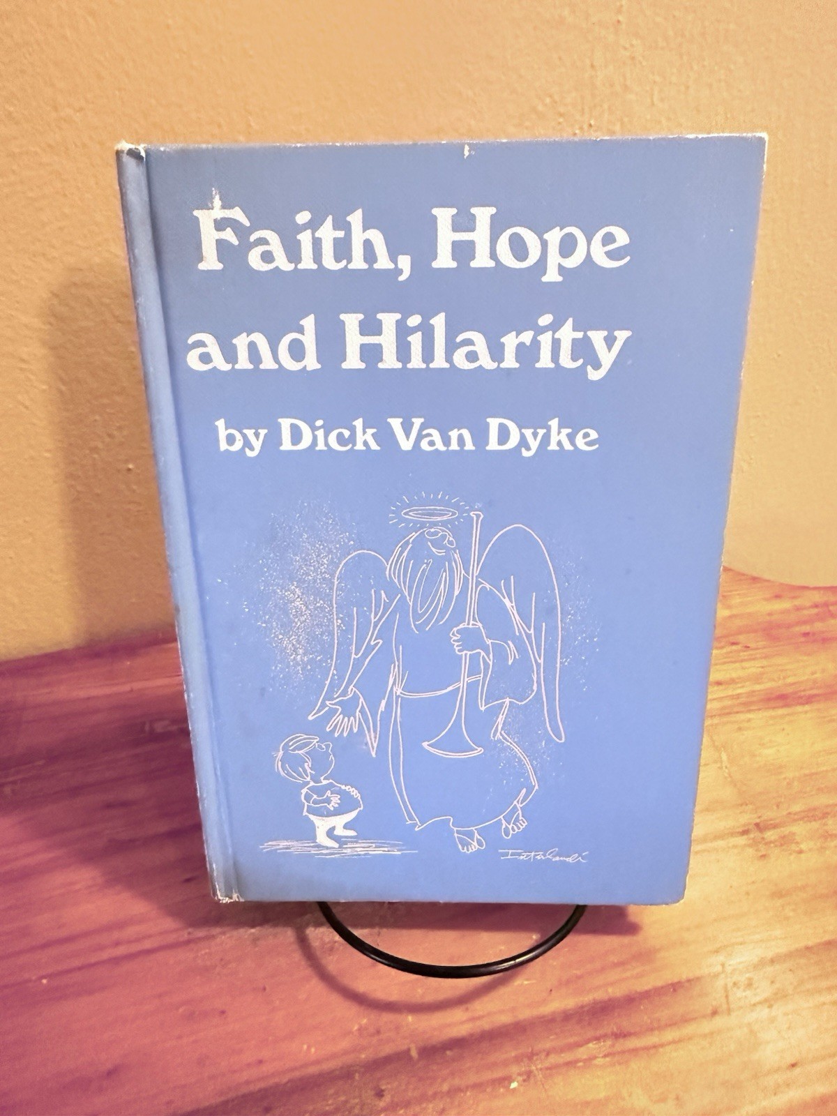 Faith Hope and Hilarity by Dick Van Dyke (1971) Hardcover No DJ