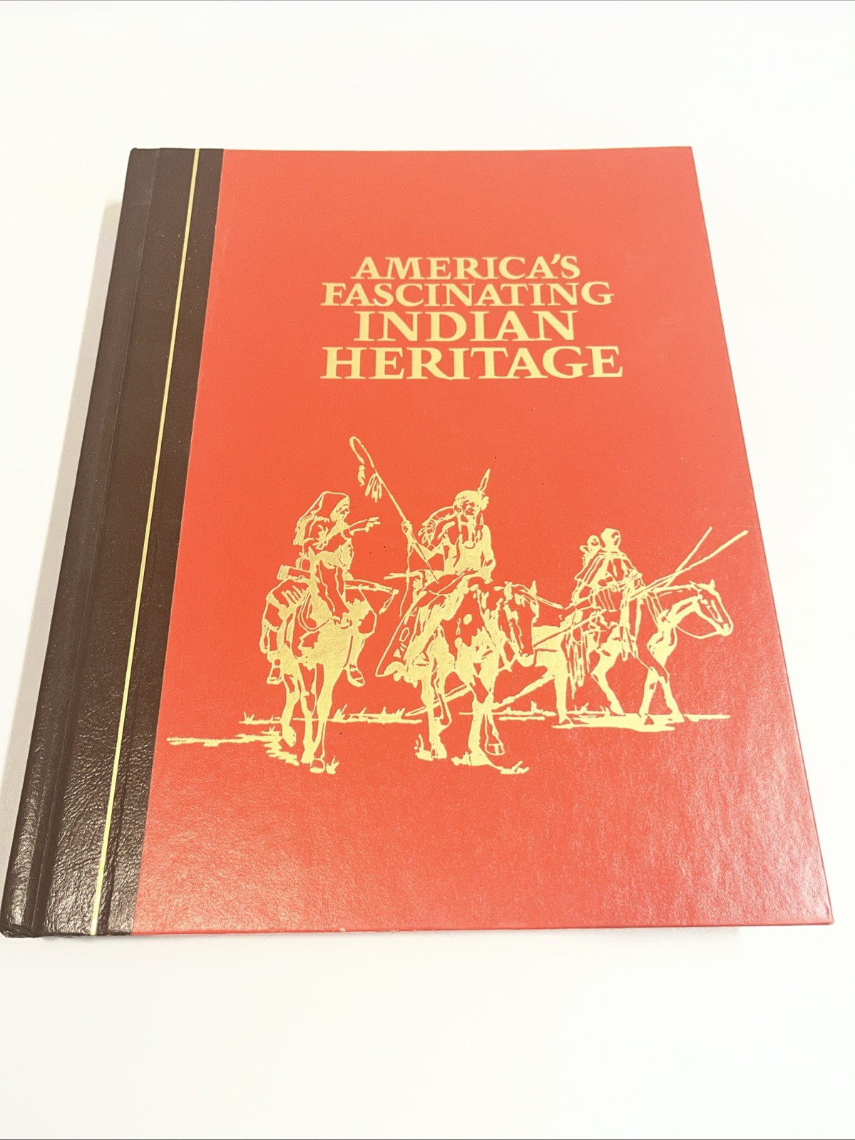 America&rsquo;s Fascinating Indian Heritage by Reader&rsquo;s Digest Editors 1978 Hardcover