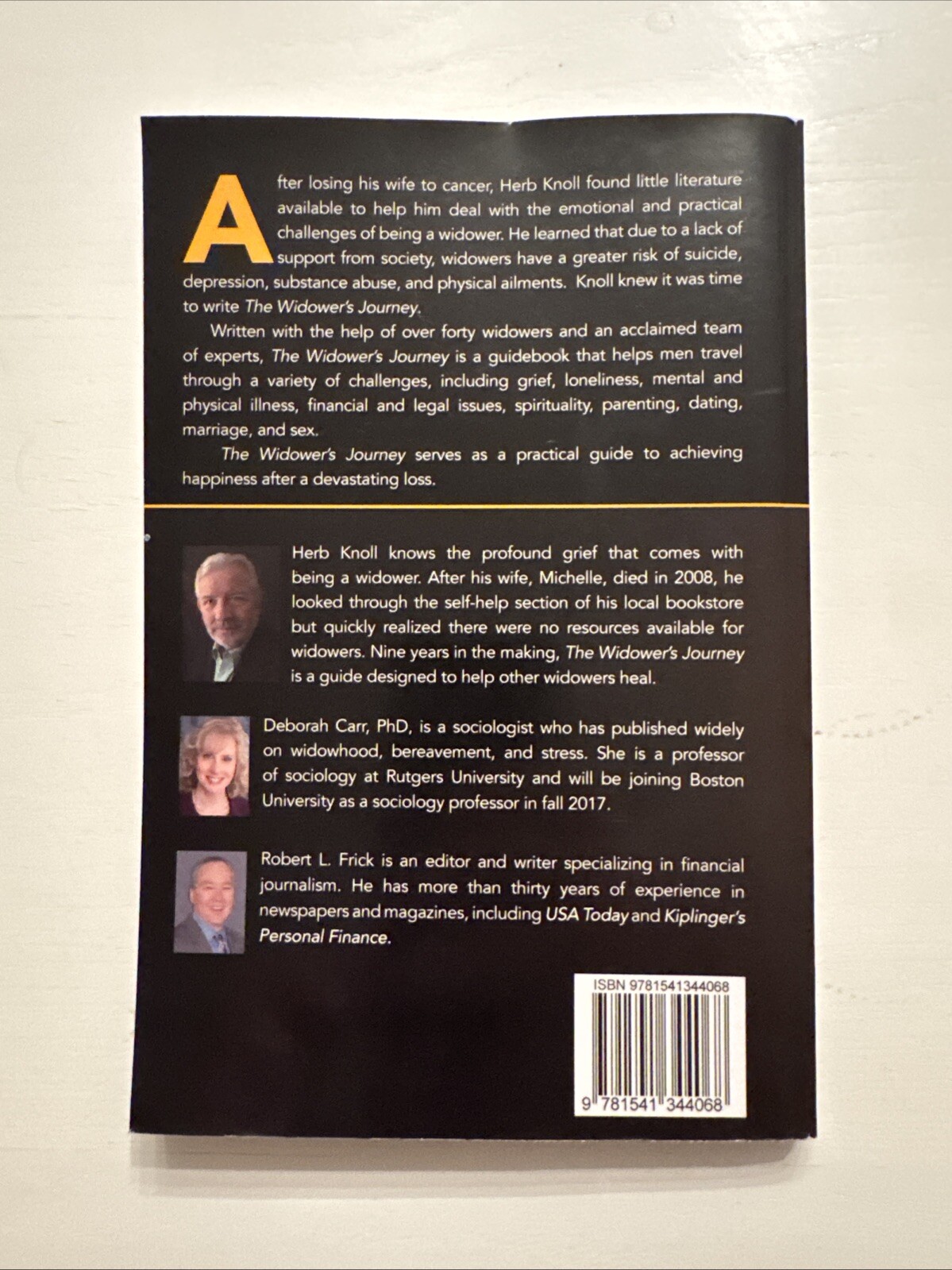 The Widower&rsquo;s Journey: Helping Men Rebuild After Their Loss – Knoll, Herb – Good