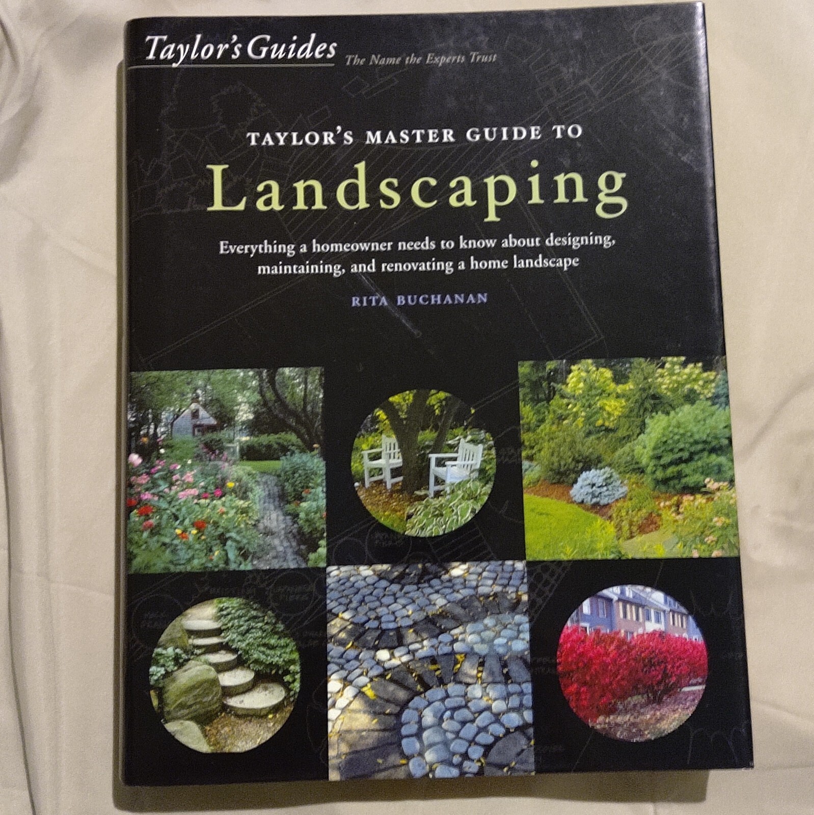 Taylor&rsquo;s Guides: Landscaping : Everything a Homeowner Needs to Know about…