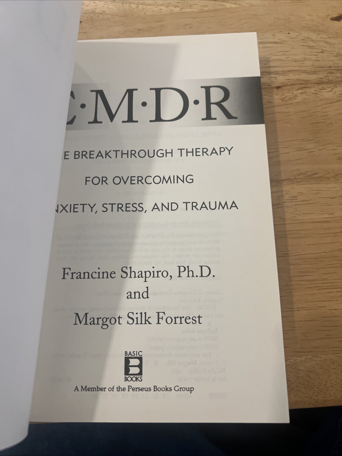 EMDR: The Breakthrough « Eye Movement » Therapy for Overcoming Anxiety, Stress