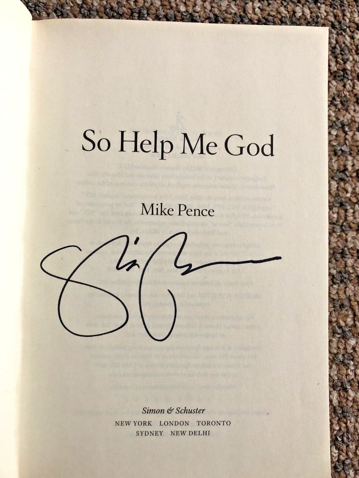 So Help Me God by Mike Pence: Inside the Trump Administration, SIGNED First Ed.