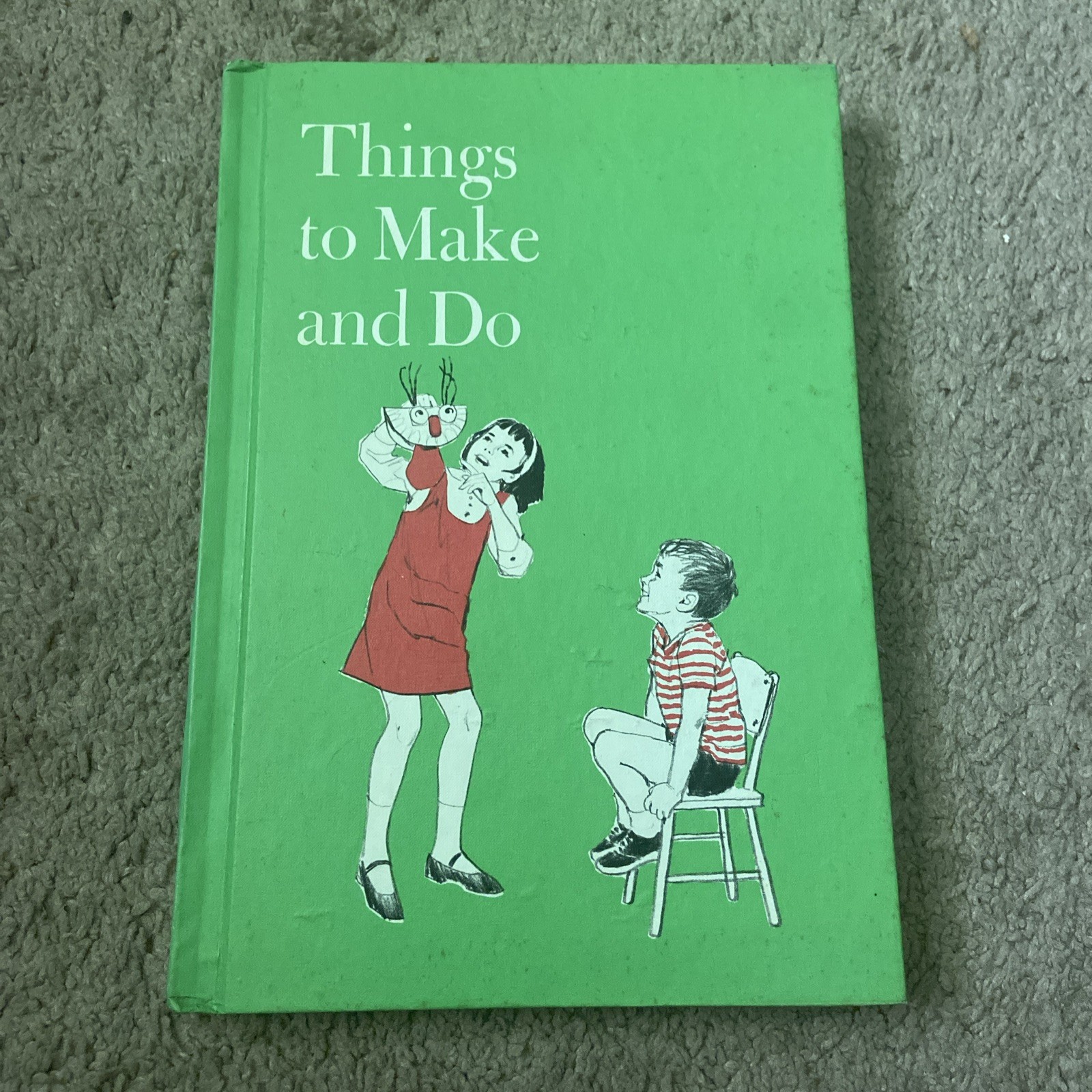 Things To Make And Do, Vintage Child Horizons Books 1974 Illustrated Hardcover