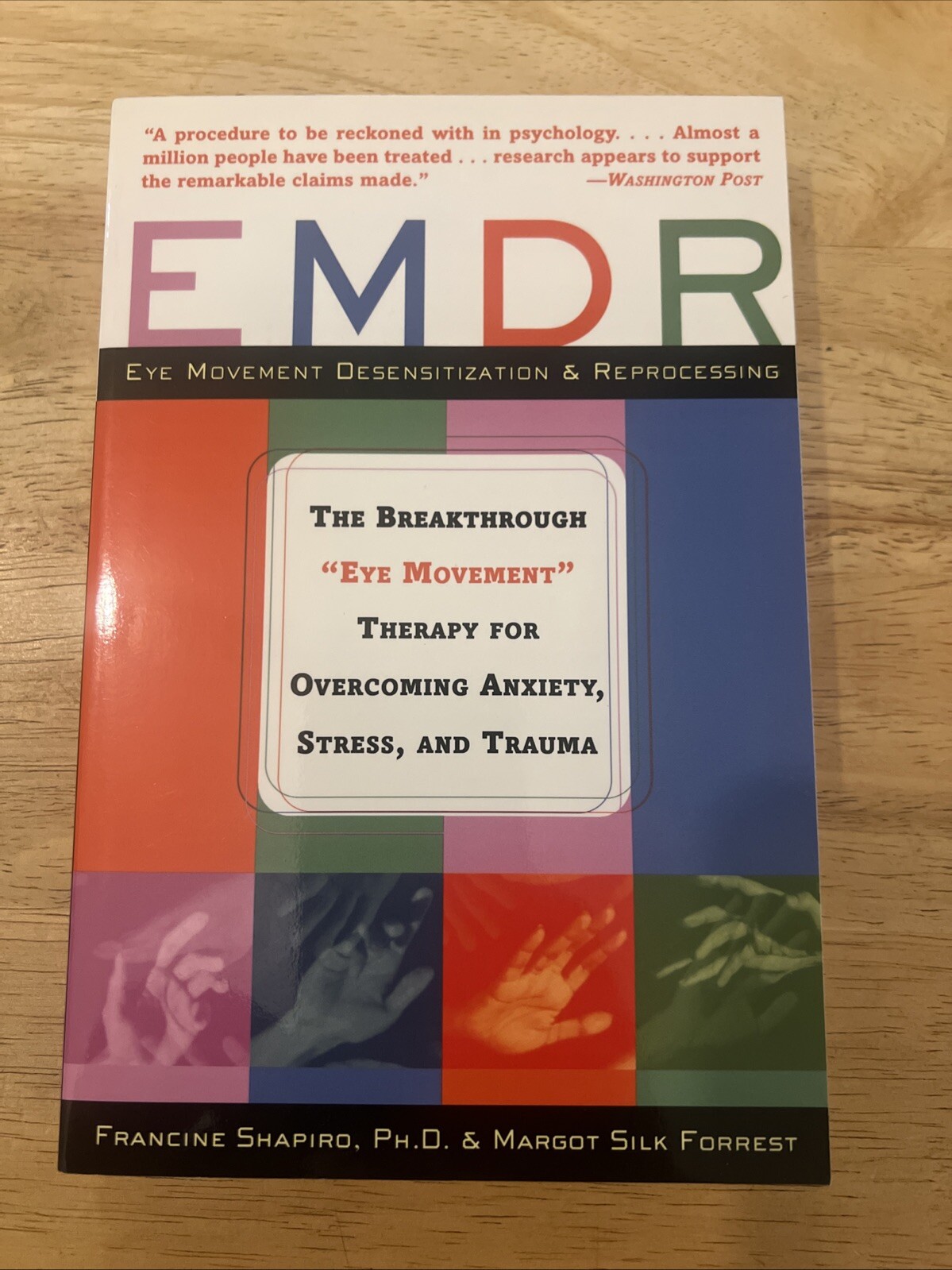EMDR: The Breakthrough « Eye Movement » Therapy for Overcoming Anxiety, Stress