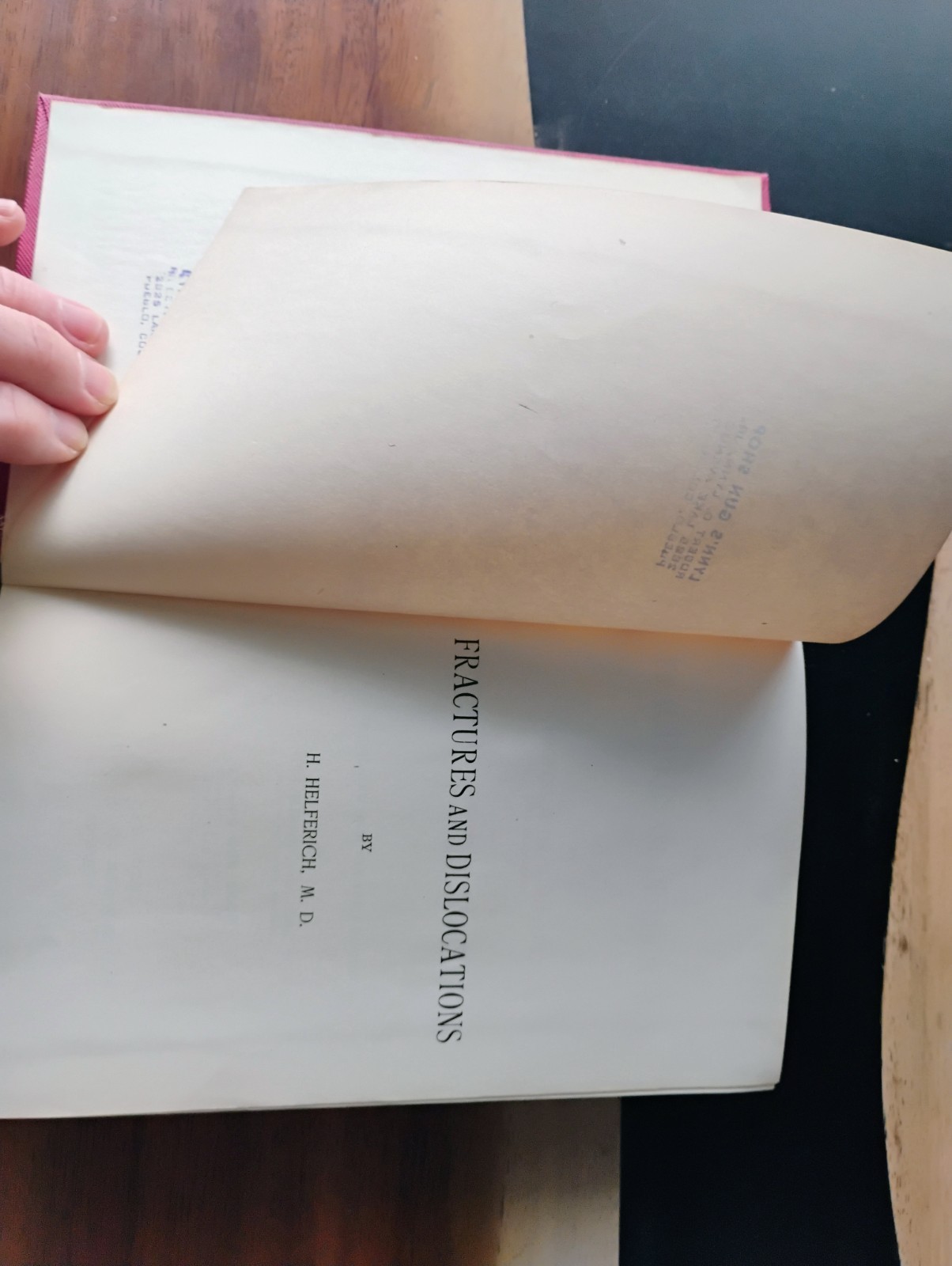 1899 On Fractures and Luxations by H. Helferich – AMAZING condition, like new!