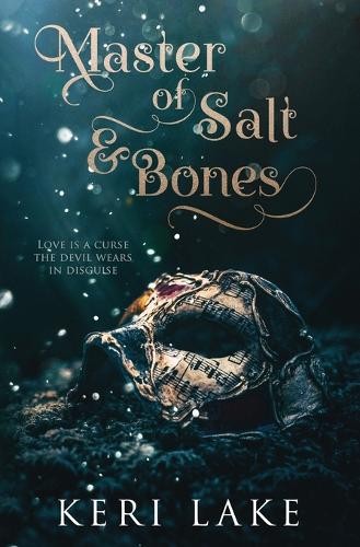 Keri Lake Master of Salt & Bones (Paperback)