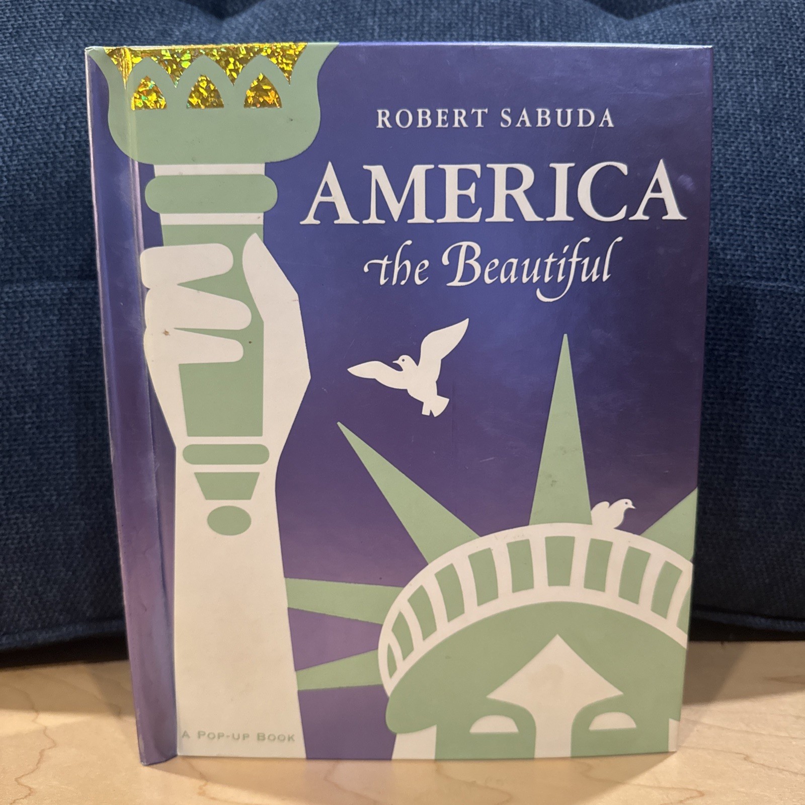 America the Beautiful A Classic Collectible Pop-Up Book by Robert Sabuda