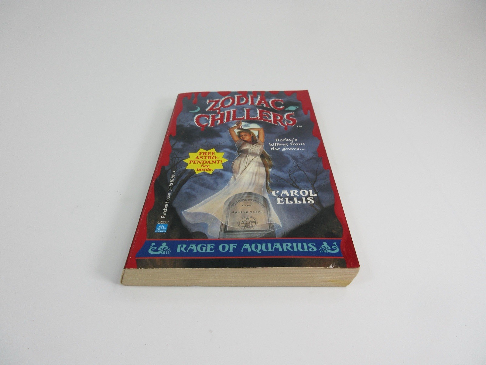 Rage of Aquarius (Zodiac Chillers) by Carol Ellis