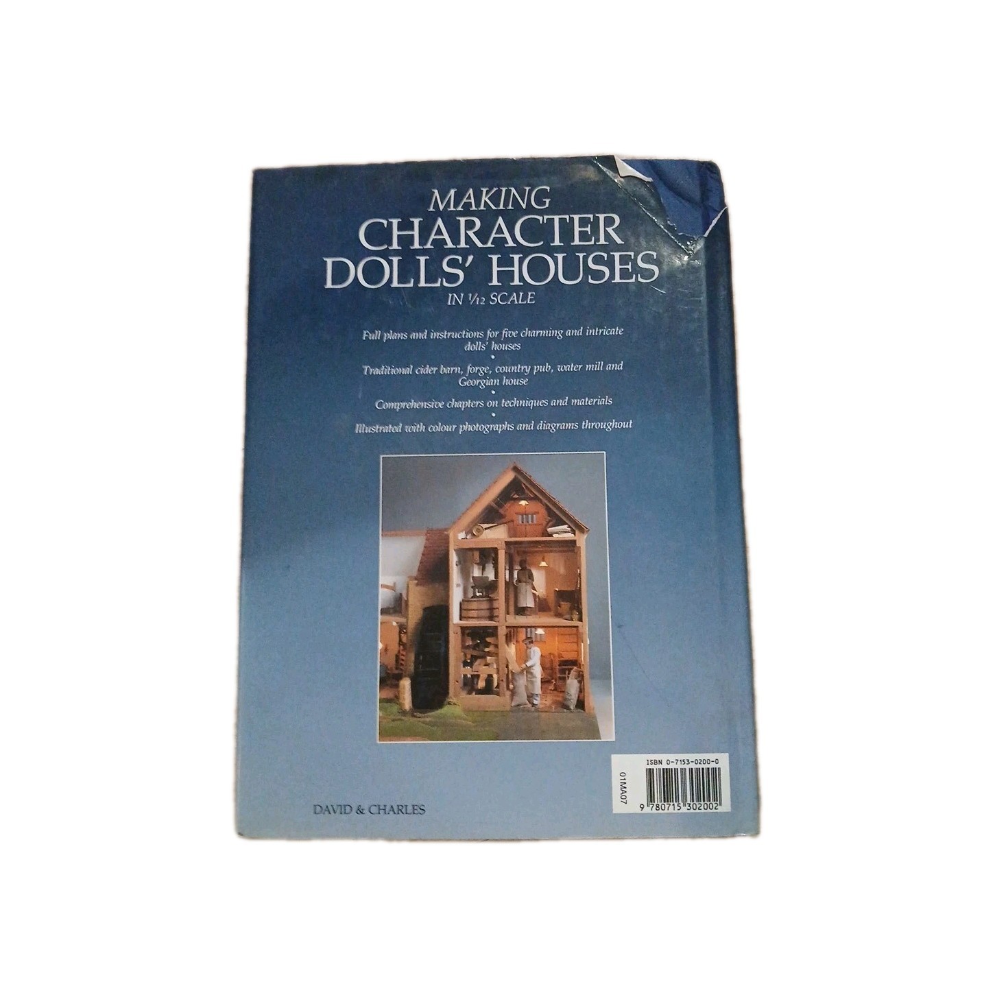 Making Character Dolls&rsquo; Houses in 1/12 Scale By Brian Nickolls.