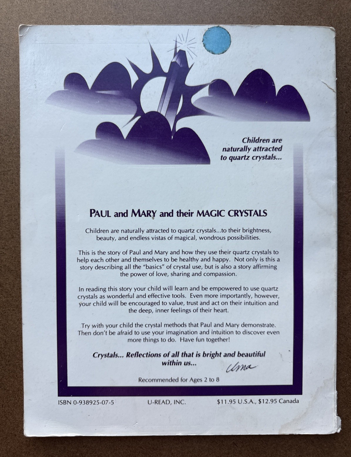 RARE 1988 OUT OF PRINT Paul and Mary and their Magic Crystals by UMA SILBEY