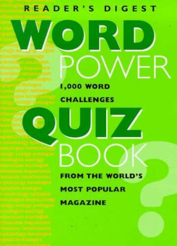 Word Power Quiz Book – Paperback By Reader&rsquo;s Digest – GOOD