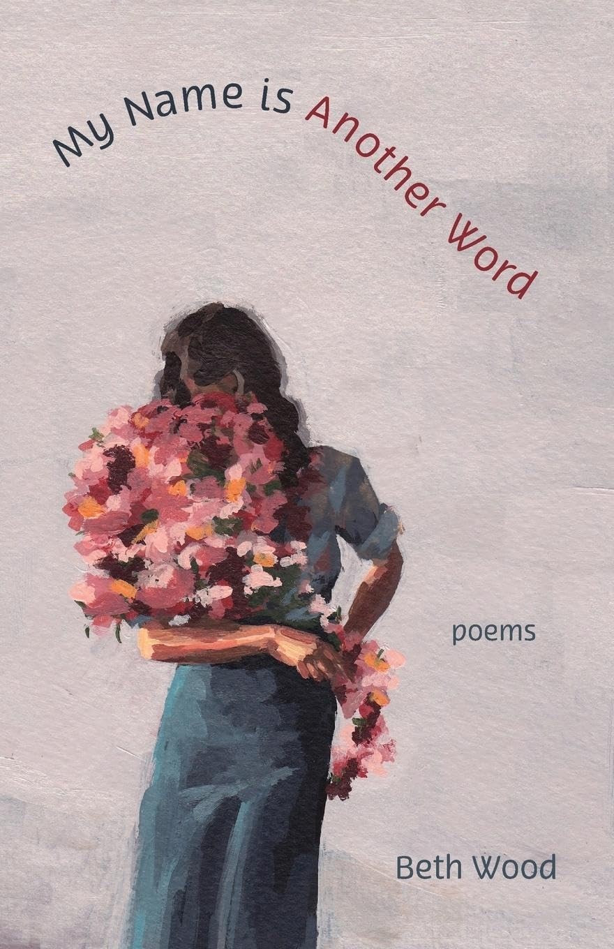 Beth Wood My Name Is Another Word (Paperback) (UK IMPORT)