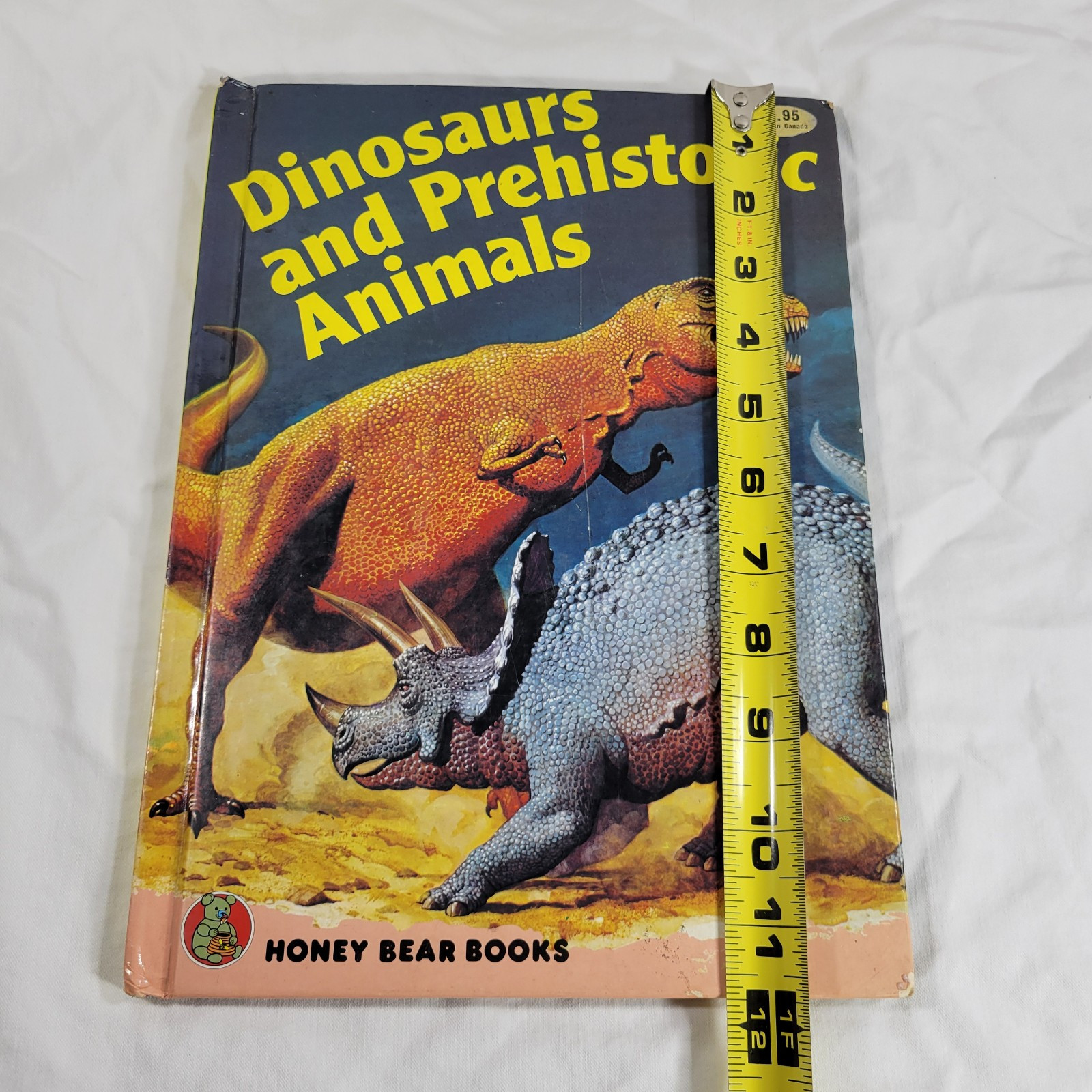 Dinosaurs And Prehistoric Animals Book Vintage 1981 Kid&rsquo;s Hardcover Honey Bear