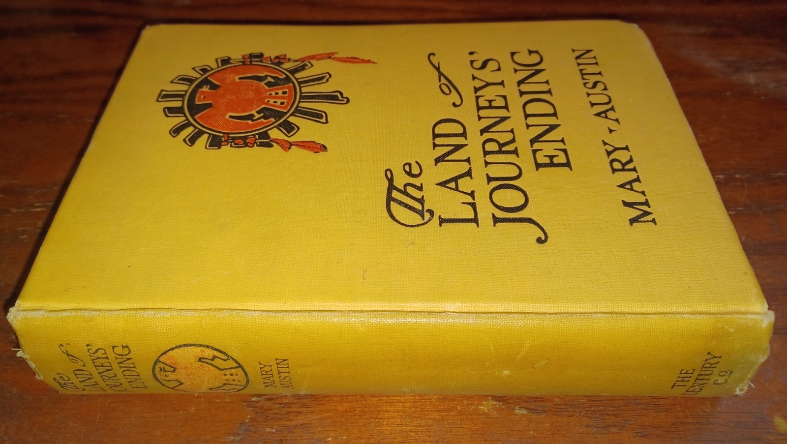 1924 HB: Land of Journey&rsquo;s Ending by Mary Austin / SOUTHWEST TRAVEL NARRATIVE