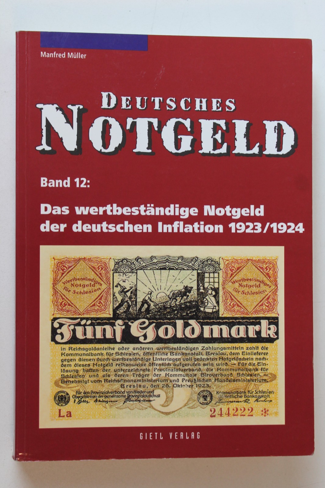 Deutsches Notgeld Band 12 Wertbestandiges Notgeld Inflation 1923 1924 Muller PB
