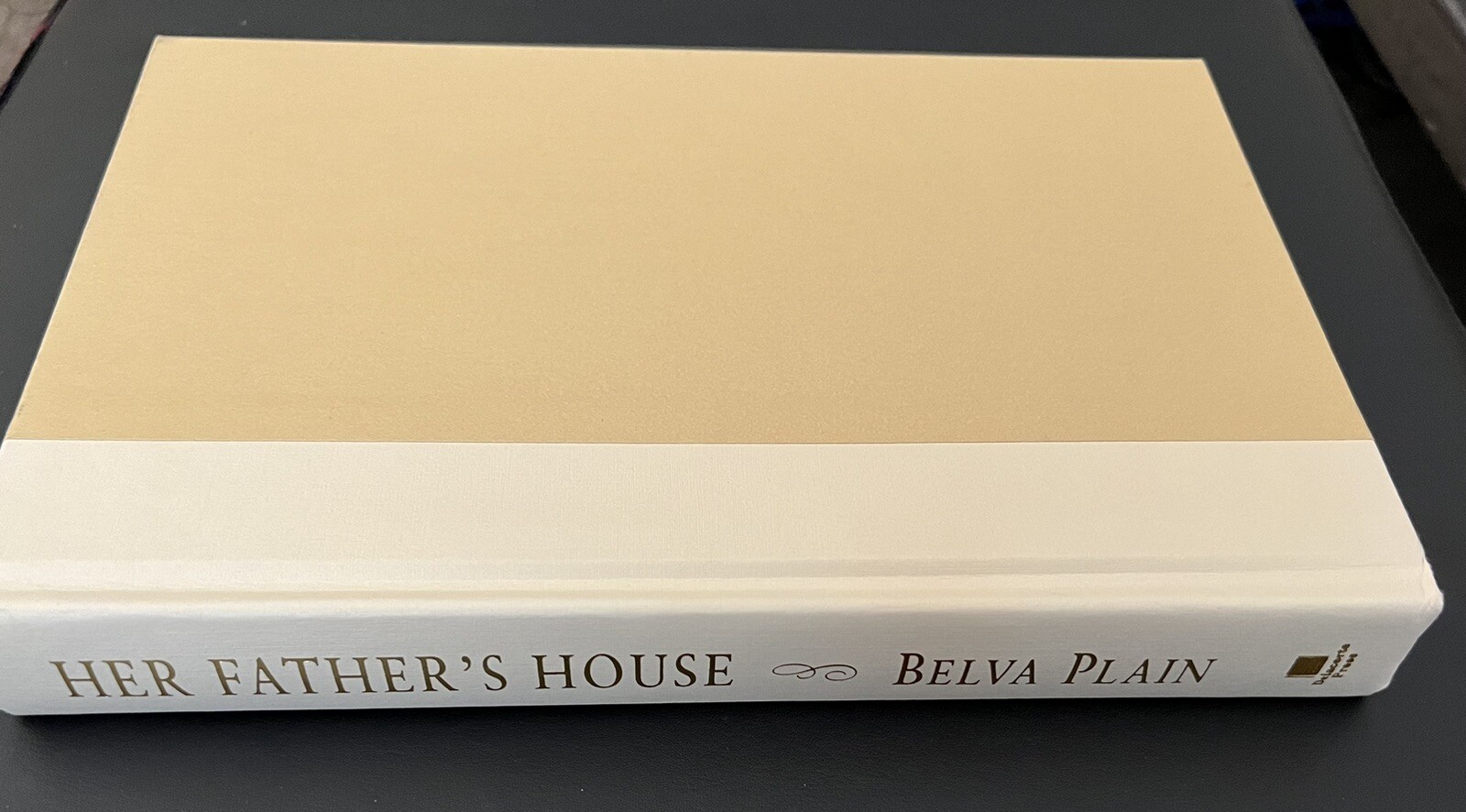 Her Father&rsquo;s House~Belva Plain~2002~Hardcover~Dust Jacket~342 pages