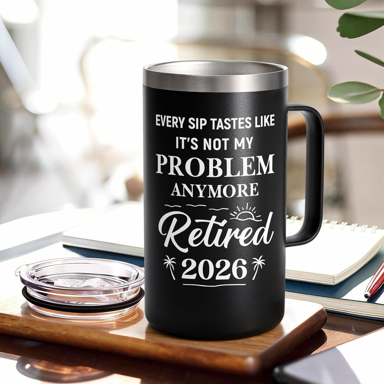 Retirement Gifts for Men, Every Sip Tastes like It&rsquo;S Not My Problem Anymore 20Oz