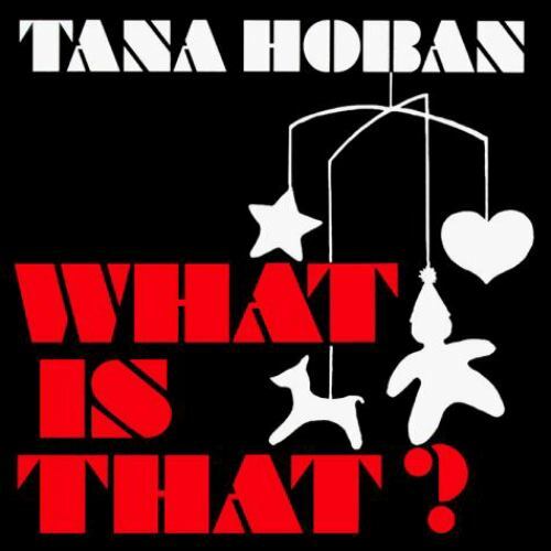 What Is That? by Hoban, Tana