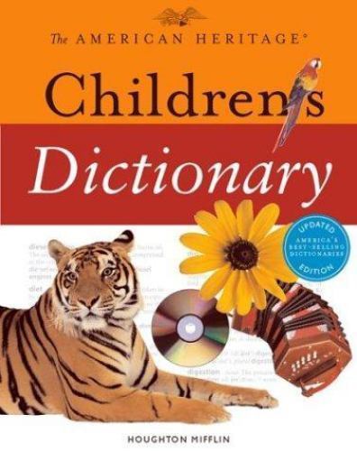 The American Heritage Children&rsquo;s Dictionary – 0618280022, hardcover, Heritage