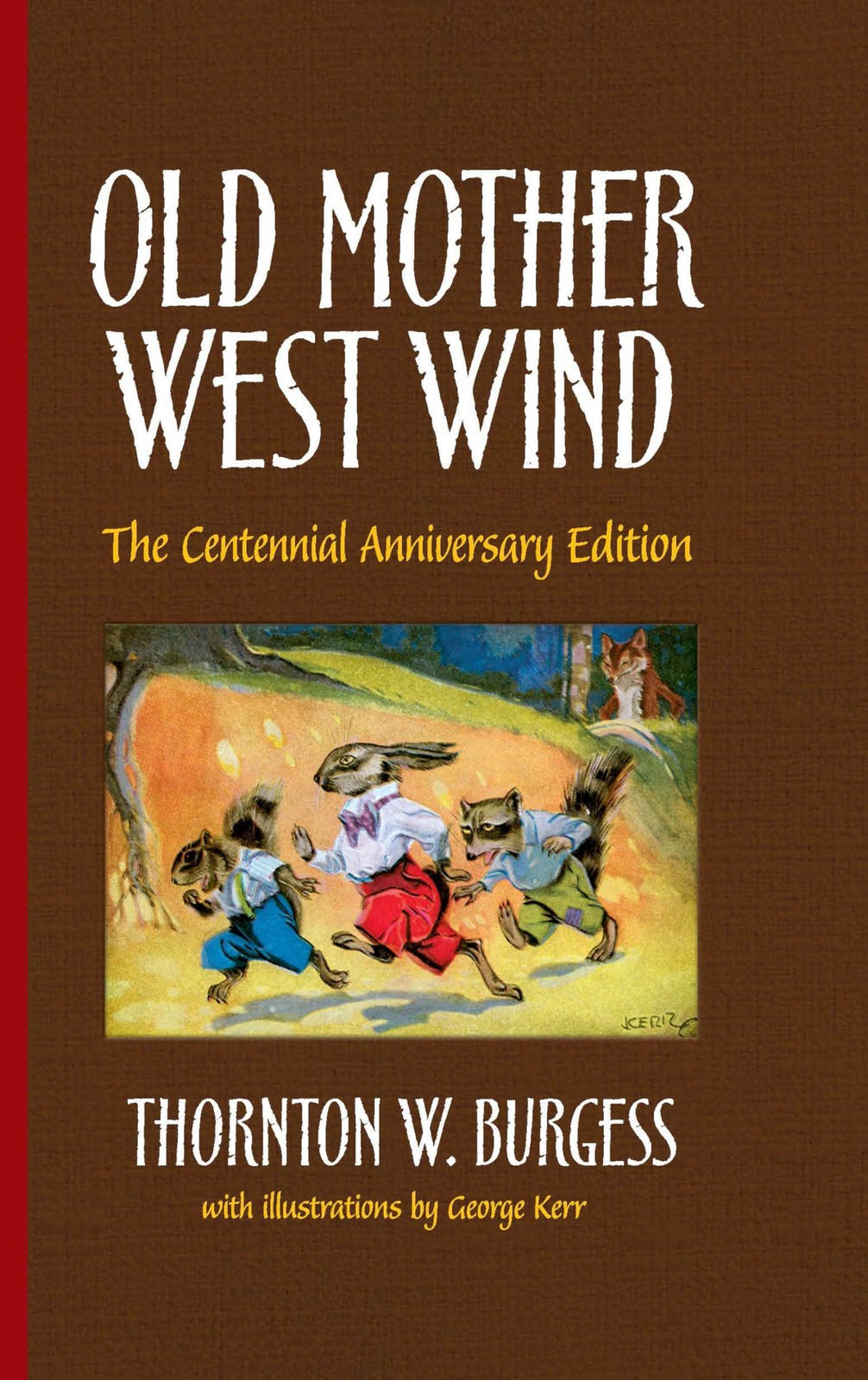 Old Mother West Wind: The Centennial Anniversary Edition (Dover Children&rsquo;s C…