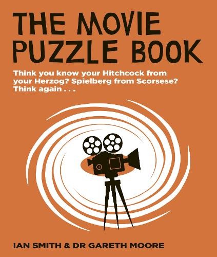 The Movie Puzzle Book: Think you kno… by Smith, Ian Haydn Paperback / softback