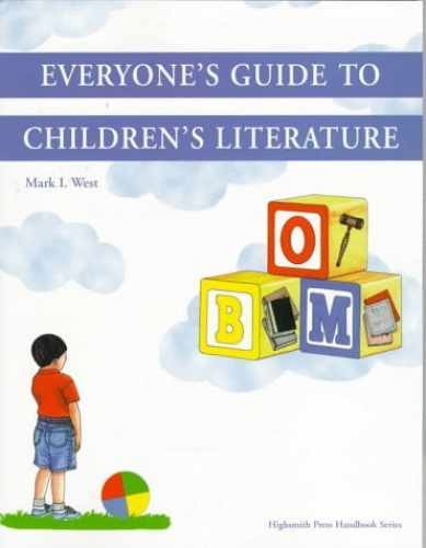 Everyone&rsquo;s Guide to Children&rsquo;s – Paperback, by West Mark I. – Acceptable
