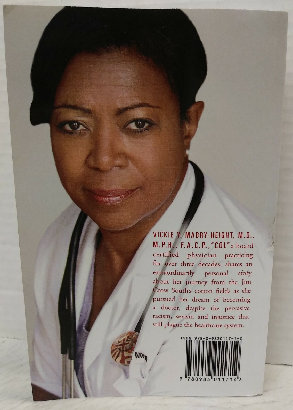 WHITE COAT SECRETS : A Doctor&rsquo;s Story by Vickie Y. Mabry-Height, M.D., (2015, Pb