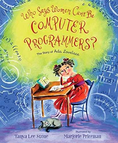 Who Says Women Can&rsquo;t Be Computer – Hardcover, by Stone Tanya Lee – Very Good b