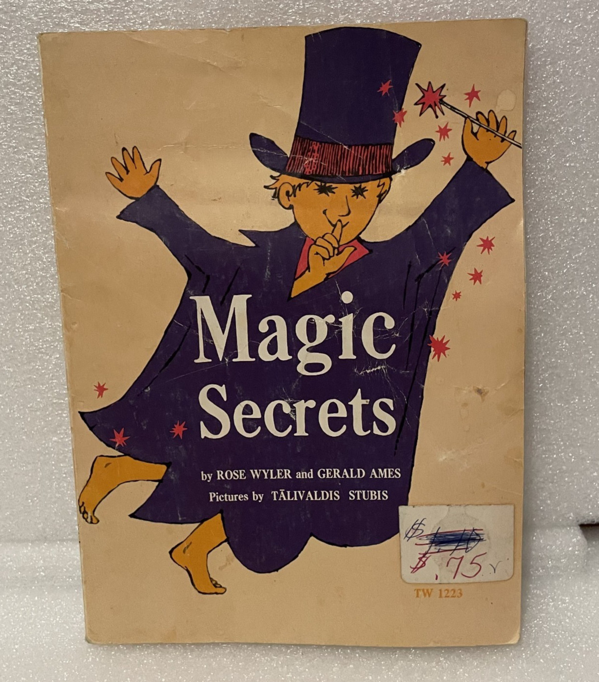 Magic Secrets 1974 By Rose Wyler and Gerald Ames Vintage Book