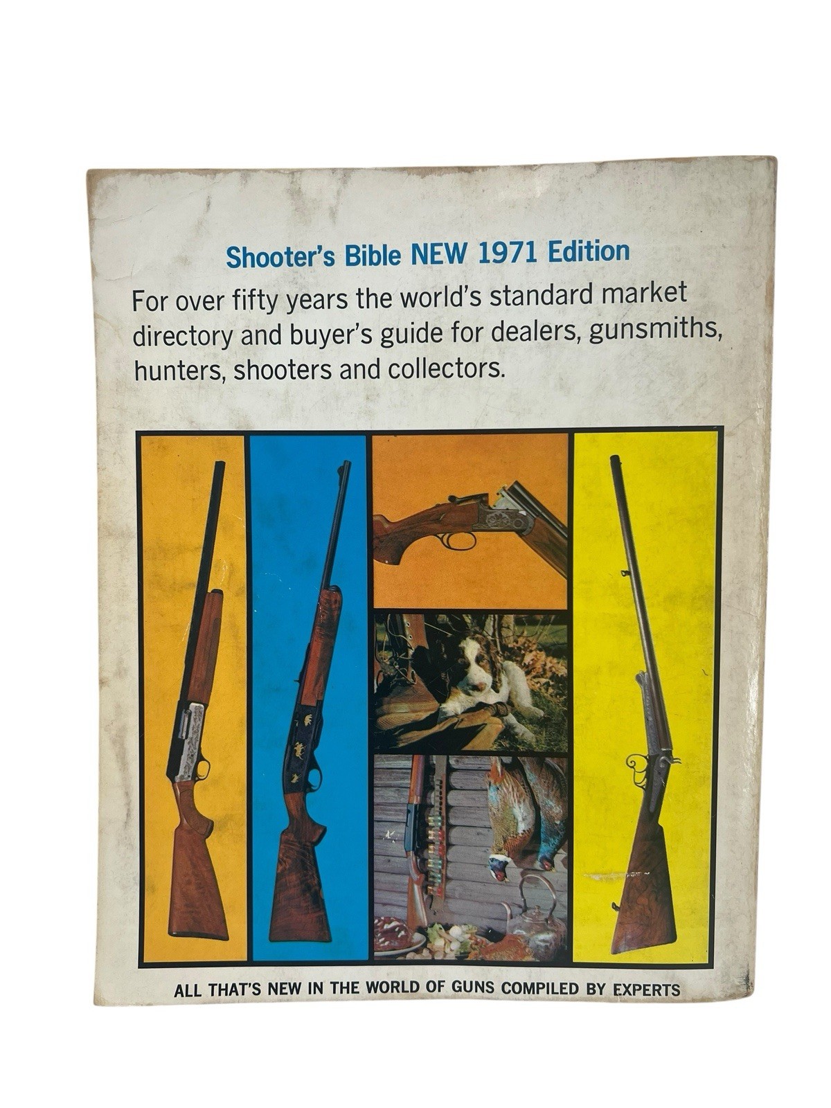 Shooter&rsquo;s Bible No. 62 1971 Edition by Stoeger Publishing Company, 576 Pages