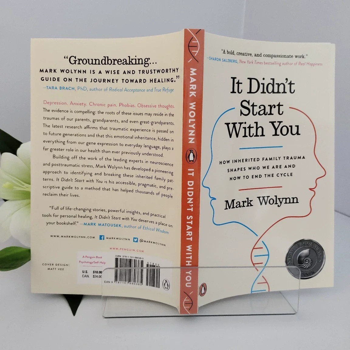 It Didn&rsquo;t Start with You : How Inherited Family Trauma Shapes Who We Are and How