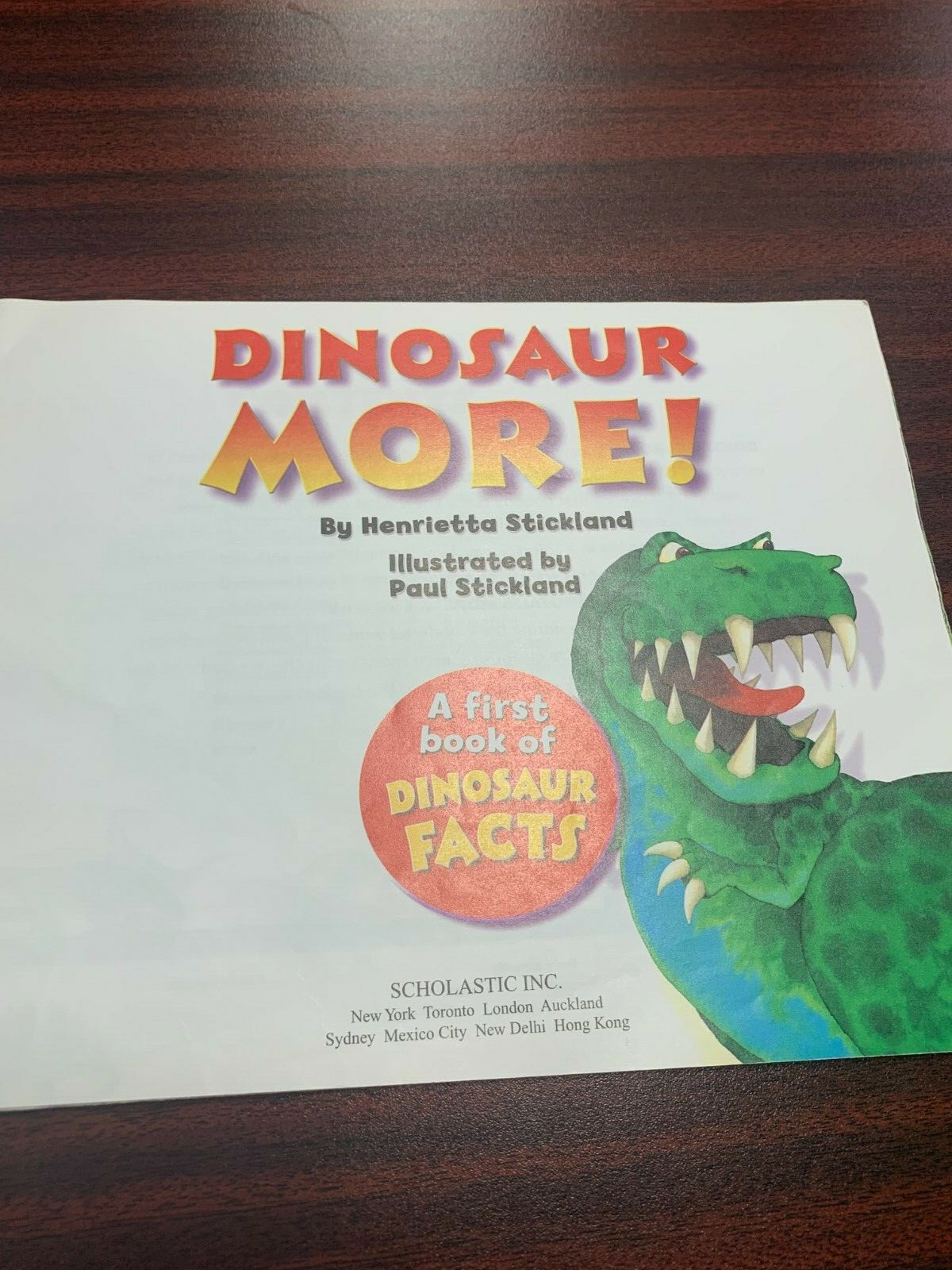 Dinosaur More!: A First Book of Dinosaur Facts by Henrietta Stickland GOOD
