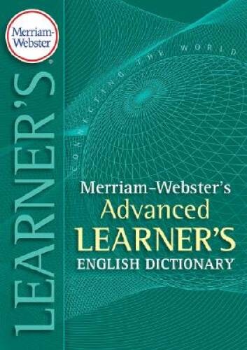 Merriam-Webster&rsquo;s Advanced Learner&rsquo;s English Dictionary – Hardcover – GOOD