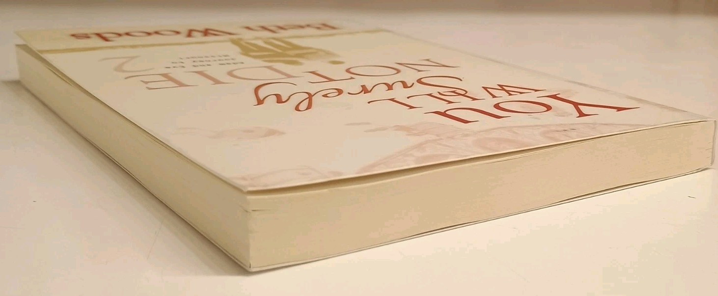 You Will Surely Not Die 2: Adam and Eve Journey to Missouri by Woods, Beth. LN