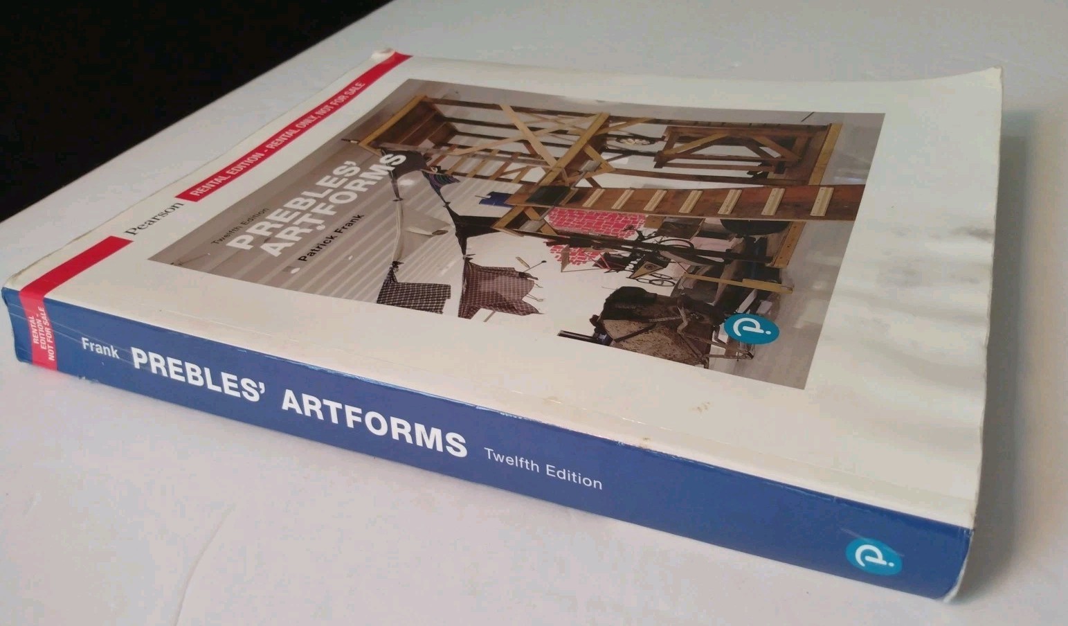 Prebles&rsquo; Artforms — Paperback Edition (12th Edition)- ACCEPTABLE Rental Edition