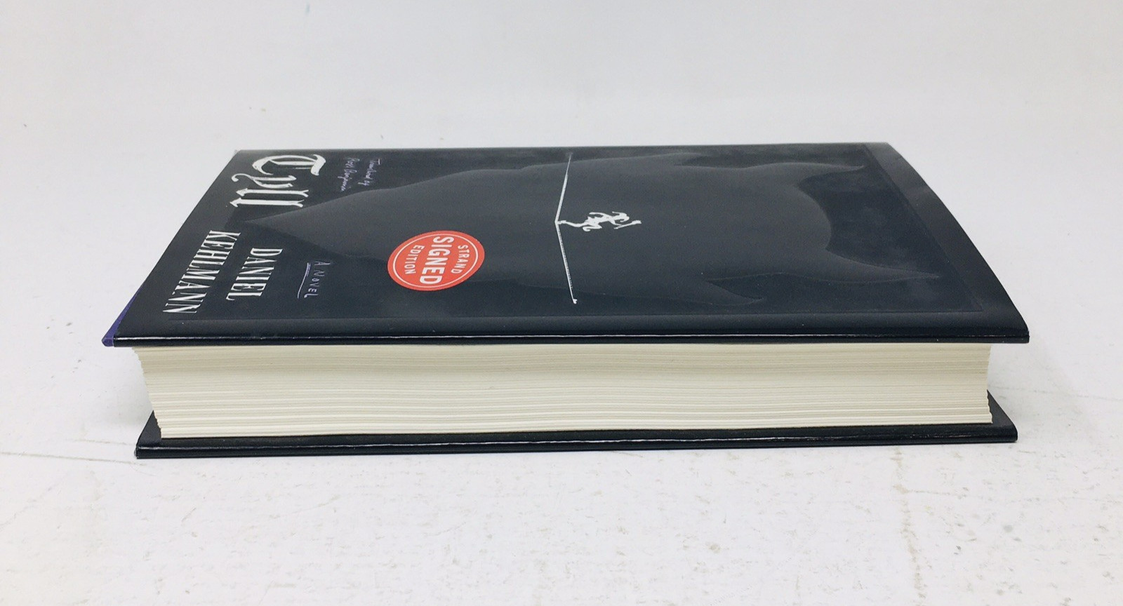 Tyll by Daniel Kehlmann Novel 1st American Edition Signed Autographed
