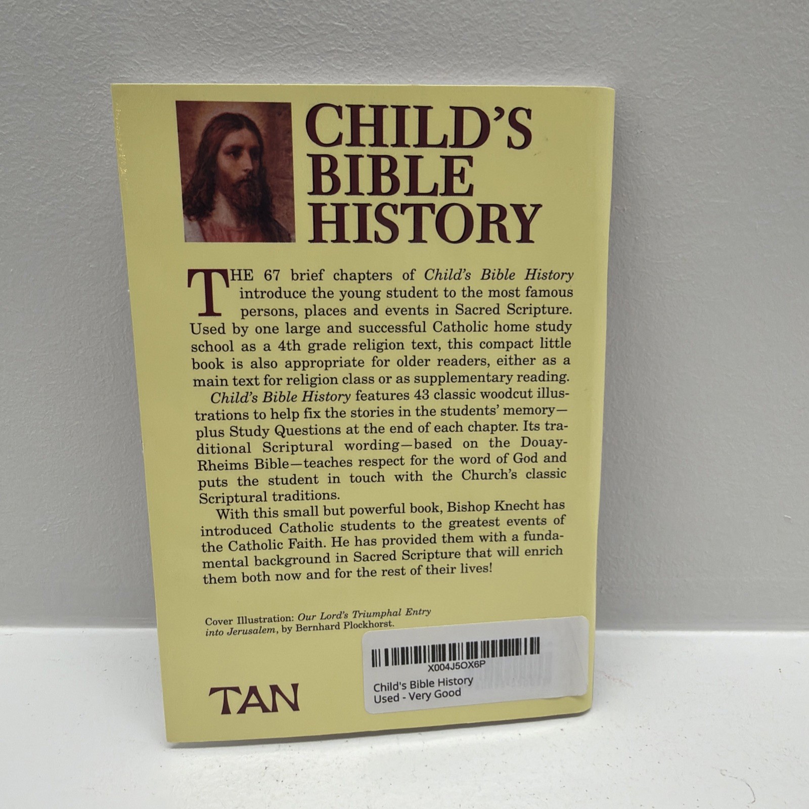 Child&rsquo;s Bible History, by the Most Rev. F J Knecht, D. D 1973