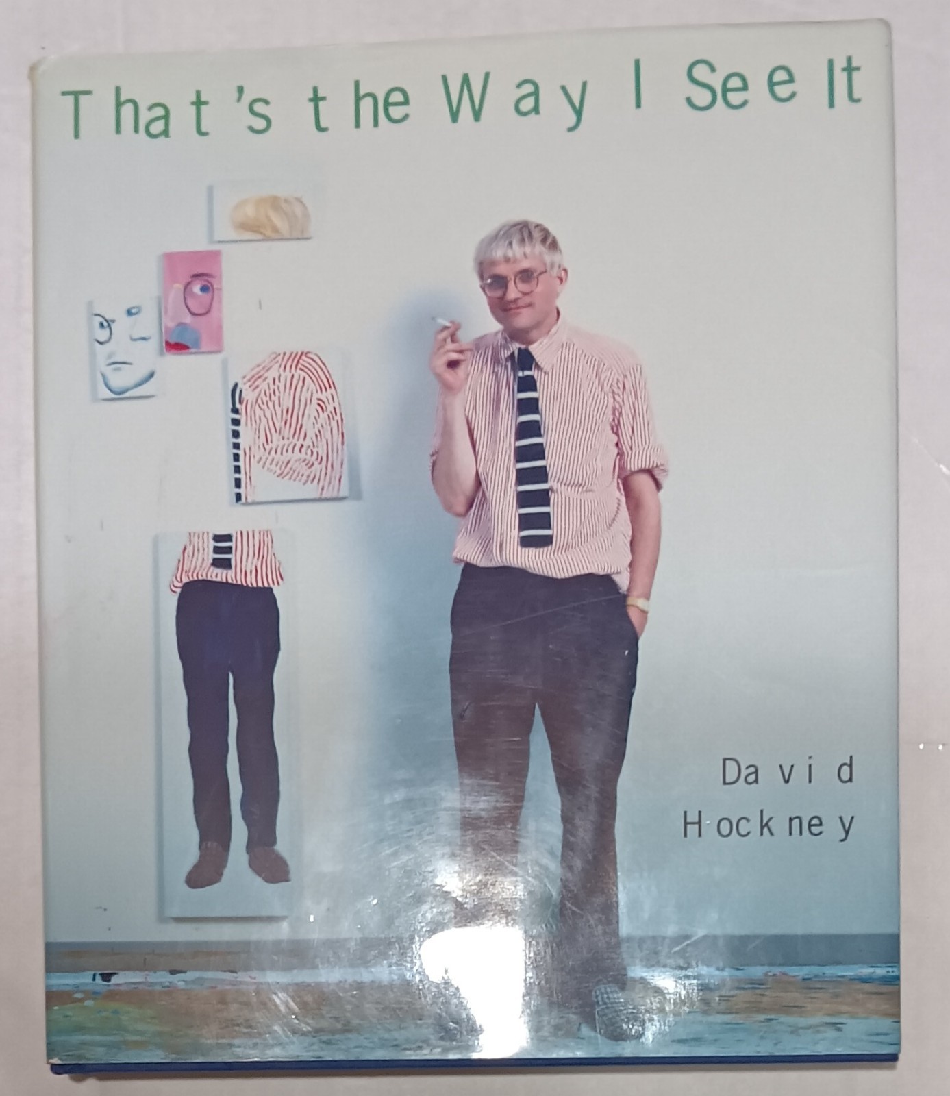That&rsquo;s the Way I See It / David Hockney (1993, Hardcover)